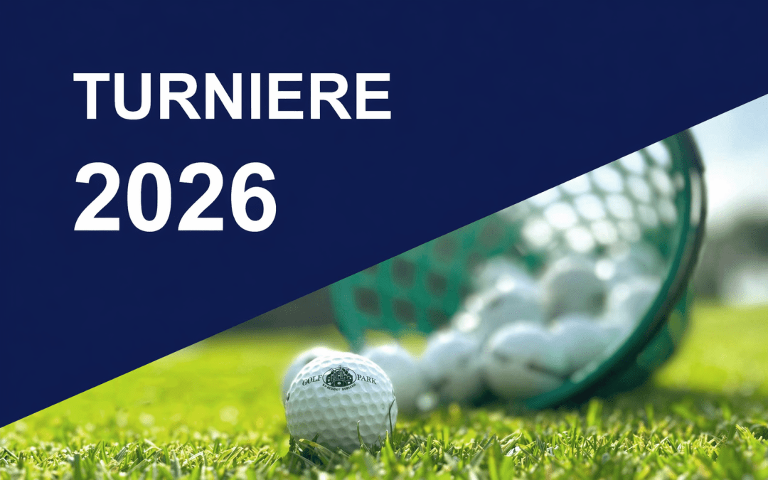 Der Turnierkalender 2026 ist online – planen Sie Ihre Golfmomente!